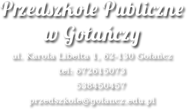 Przedszkole Publiczne w Gołańczy